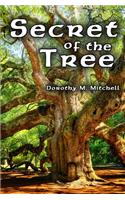 Secret of the Tree