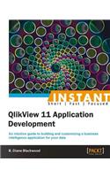 Instant QlikView 11 Application Development