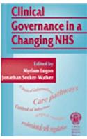 Clinical Governance in a Changing NHS