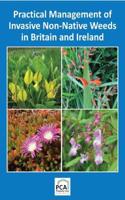 Practical Management of Invasive Non-Native Weeds in Britain and Ireland 2018