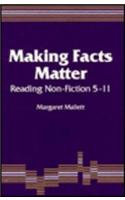 Making Facts Matter: Reading Non-Fiction 5-11