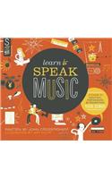 Learn to Speak Music