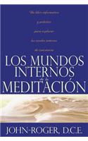 Mundos Internos de la Meditacion