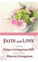 Faith and Love