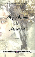 My Name is Marisol