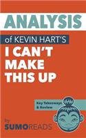 Analysis of Kevin Hart's I Can't Make This Up
