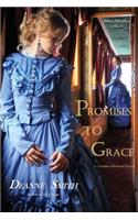 Promises To Grace (Welcome Home Book 1)