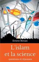 L'islam et la science: Questions et réponses