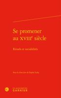 Se Promener Au Xviiie Siecle