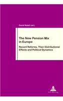 The New Pension Mix in Europe