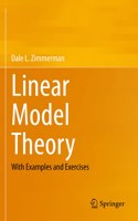 Linear Model Theory