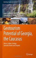 Geotourism Potential of Georgia, the Caucasus