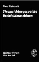 Stromrichtergespeiste Drehfeldmaschinen: (German)