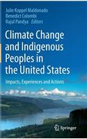 Climate Change and Indigenous Peoples in the United States