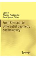 From Riemann to Differential Geometry and Relativity