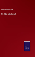 Bible in the Levant