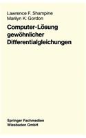 Computer-Lösung Gewöhnlicher Differentialgleichungen