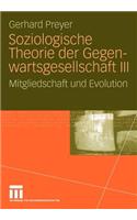 Soziologische Theorie Der Gegenwartsgesellschaft III
