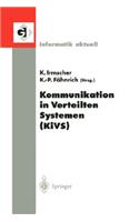 Kommunikation in Verteilten Systemen (Kivs): 13. Itg/Gi-Fachtagung Kommunikation in Verteilten Systemen (Kivs 2003) Leipzig, 25.-28. Februar 2003