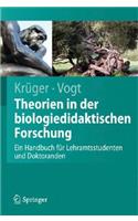 Theorien in Der Biologiedidaktischen Forschung