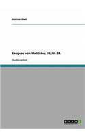 Exegese von Matthäus, 26,26- 28.