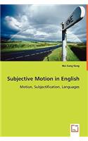 Subjective Motion in English - Motion, Subjectification, Languages