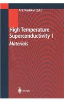 High Temperature Superconductivity 1