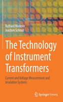 Technology of Instrument Transformers