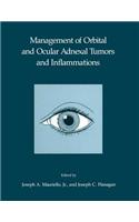 Management of Orbital and Ocular Adnexal Tumors and Inflammations