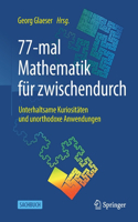 77-Mal Mathematik Für Zwischendurch
