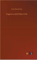 Eugenics and Other Evils