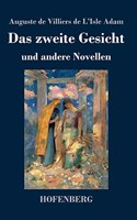 zweite Gesicht und andere Novellen