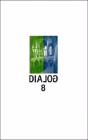 Dialog 8