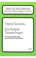 Das Federal Theatre Project