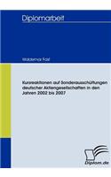 Kursreaktionen auf Sonderausschüttungen deutscher Aktiengesellschaften in den Jahren 2002 bis 2007