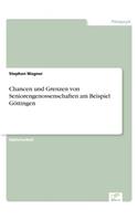 Chancen und Grenzen von Seniorengenossenschaften am Beispiel Göttingen