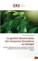 gestion décentralisée des ressources forestières au Sénégal