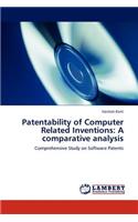 Patentability of Computer Related Inventions: A Comparative Analysis