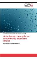 Adaptación de malla en modelos de interfase difusa