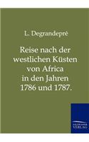 Reise nach der westlichen Küsten von Africa in den Jahren 1786 und 1787.