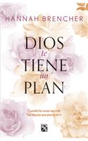 Dios Te Tiene Un Plan