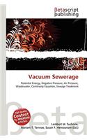 Vacuum Sewerage