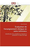 Evaluation de L'Enseignement Clinique En Soins Infirmiers