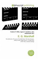 E. G. Marshall: (English)