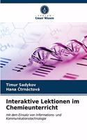 Interaktive Lektionen im Chemieunterricht
