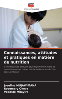 Connaissances, attitudes et pratiques en matière de nutrition