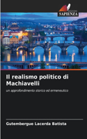 realismo politico di Machiavelli