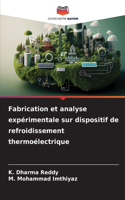 Fabrication et analyse expérimentale sur dispositif de refroidissement thermoélectrique