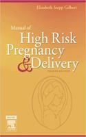 Manual of High Risk Pregnancy Delivery I