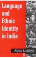 Language and Ethjnic Identity in India